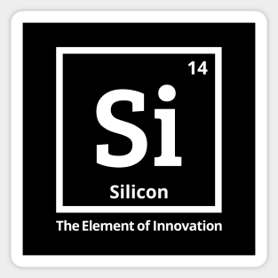 The Element of Innovation - Silicon Sticker